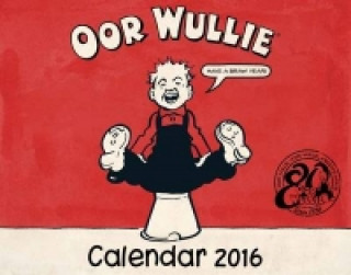 Oor Wullie Calendar 2016