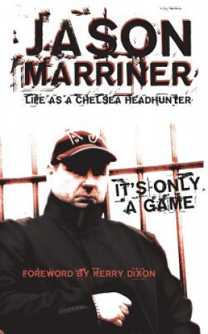 Life as a Chelsea Headhunter