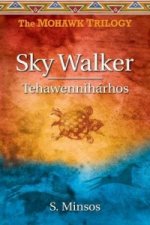 Sky Walker Tehawenniharhos