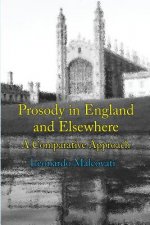 Prosody in England and Elsewhere