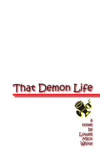 That Demon Life
