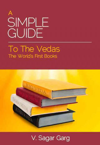 Simple Guide to the Vedas