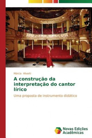 construcao da interpretacao do cantor lirico
