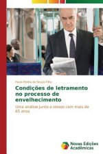 Condicoes de letramento no processo de envelhecimento