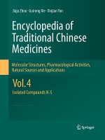 Encyclopedia of Traditional Chinese Medicines - Molecular Structures, Pharmacological Activities, Natural Sources and Applications