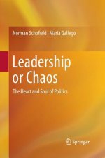 Leadership or Chaos