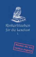 Kinkerlitzchen fur die Leselust Band I