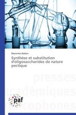 Synthese Et Substitution d'Oligosaccharides de Nature Pectique