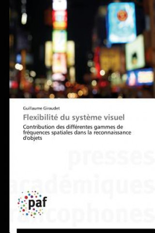 Flexibilite Du Systeme Visuel