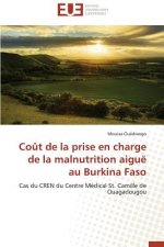Co t de la Prise En Charge de la Malnutrition Aigu  Au Burkina Faso
