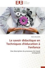 Le Savoir Didactique En Techniques d' ducation   l'Enfance