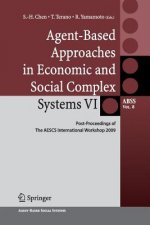 Agent-Based Approaches in Economic and Social Complex Systems VI