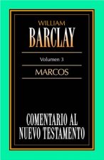 Comentario Al N.T. Vol. 03 - Marcos