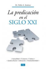 Predicando a personas del siglo 21