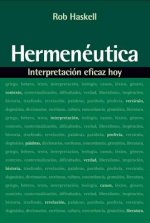 Hermeneutica: Interpretacion Eficaz Hoy