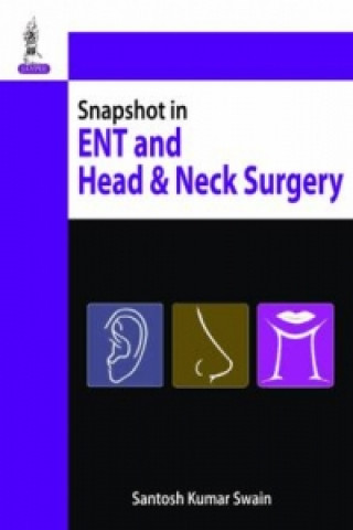 Snapshots in Ear, Nose & Throat Head and Neck Surgery