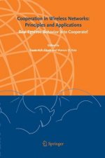 Cooperation in Wireless Networks: Principles and Applications