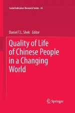 Quality of Life of Chinese People in a Changing World