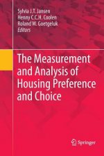 Measurement and Analysis of Housing Preference and Choice