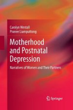 Motherhood and Postnatal Depression