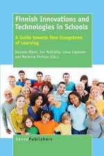 Finnish Innovations and Technologies in Schools