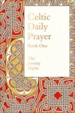 Celtic Daily Prayer: Book One