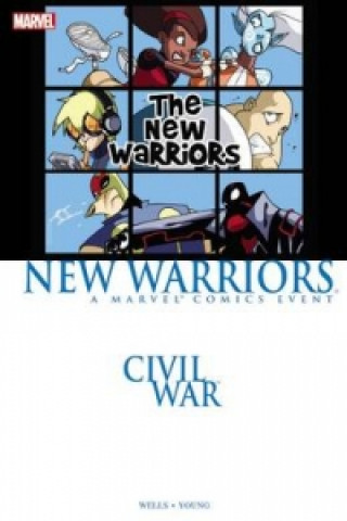 Civil War Prelude: New Warriors