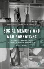 Social Memory and War Narratives