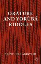 Orature and Yoruba Riddles