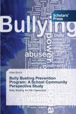 Bully Busting Prevention Program