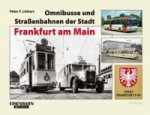 Omnibusse und Straßenbahnen der Stadt Frankfurt am Main