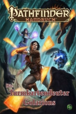 Pathfinder Chronicles, Die Turmkartendeuter Golarions