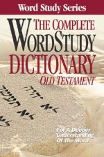 Complete Word Study Dictionary