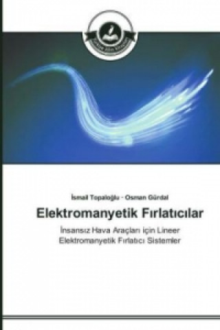 Elektromanyetik Fırlatıcılar