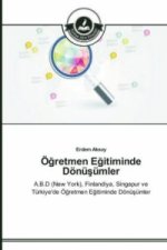 OEğretmen Eğitiminde Doenuşumler