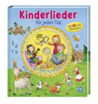 Kinderlieder für jeden Tag, m. Audio-CD