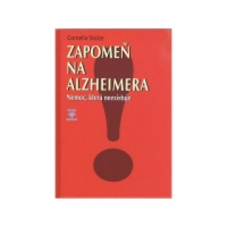 Zapomeň na Alzheimera
