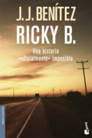 Ricky B: Una Historia Oficialmente Impos