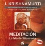Meditación: La Mente Silenciosa