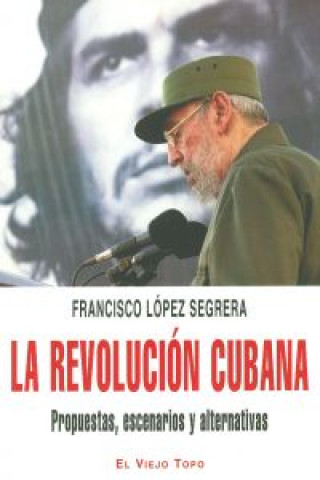 Revolucion Cubana Propuestas Escenarios