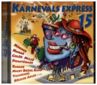 Karnevals-Express. Vol.15, 1 Audio-CD
