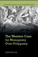 Western Case for Monogamy over Polygamy