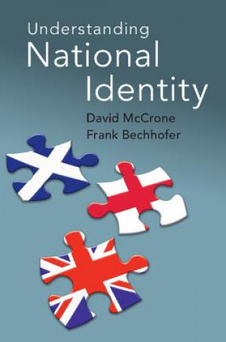 Understanding National Identity (David McCrone,Frank Bechhofer)(Miękka)