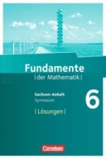 Fundamente der Mathematik - Sachsen-Anhalt - 6. Schuljahr