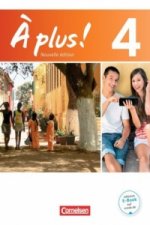 À plus ! - Französisch als 1. und 2. Fremdsprache - Ausgabe 2012 - Band 4