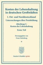 Kosten der Lebenshaltung in deutschen Großstädten.