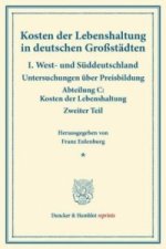 Kosten der Lebenshaltung in deutschen Großstädten.