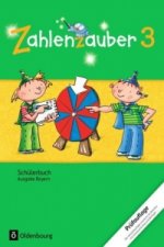 Zahlenzauber - Mathematik für Grundschulen - Ausgabe Bayern 2014 - 3. Jahrgangsstufe