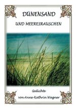 Dunensand und Meeresrauschen