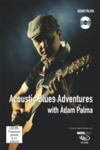 Acoustic Blues Adventures with Adam Palma, m. 1 DVD